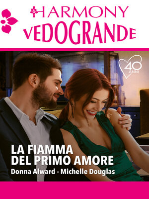 cover image of La fiamma del primo amore